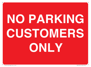 NO PARKING CUSTOMERS ONLY